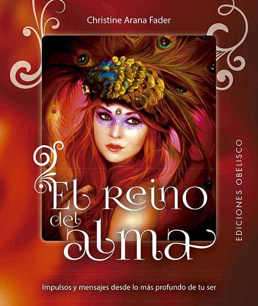 Imagen de EL REINO DEL ALMA / CHRISTINE ARANA FADER