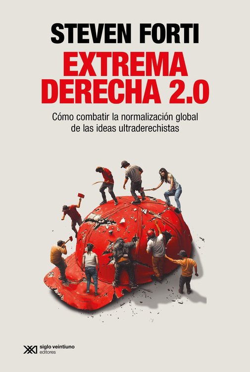 Imagen de EXTREMA DERECHA 2.0 / STEVEN FORTI