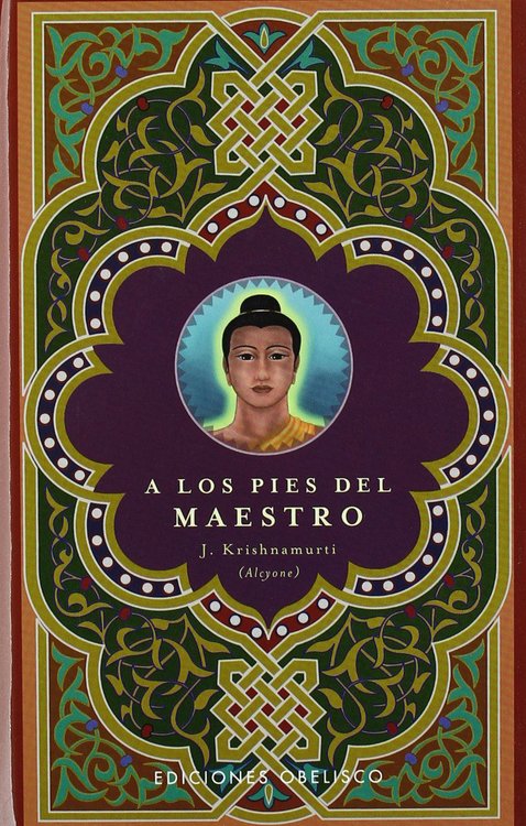 Imagen de A LOS PIES DEL MAESTRO / J. KRISHNAMURTI