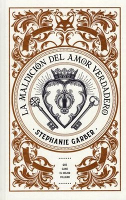 Imagen de LA MALDICIÓN DE AMOR VERDADERO (ED. LIMITADA) / STEPHANIE GARBER