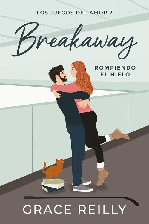 Imagen de BREAKAWAY (LOS JUEGOS DEL AMOR 2) / GRACE REILLY