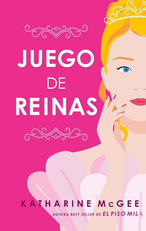 Imagen de JUEGO DE REINAS / KATHARINE MCGEE