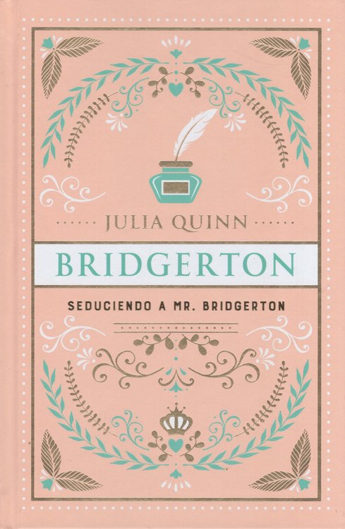 Imagen de BRIDGERTON 4: SEDUCIENDO A MR. BRIDGERTON (ED. ESPECIAL) / JULIA QUINN