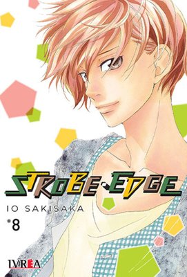 Imagen de STROBE EDGE VOL 8 / IO SAKISAKA / IVREA