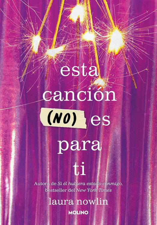 Imagen de ESTA CANCIÓN (NO) ES PARA TI / LAURA NOWLIN