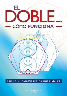 Imagen de EL DOBLE - COMO FUNCIONA - / LUCILE Y JEAN-PIERRE GARNIER MALET