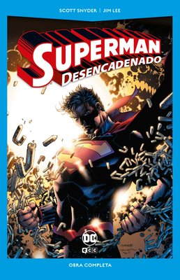 Imagen de SUPERMAN DESENCADENADO / SCOTT SNYDER
