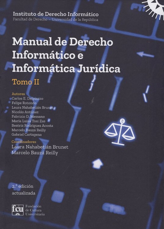 Imagen de Manual de Derecho Informático e Informática Jurídica II / FCU