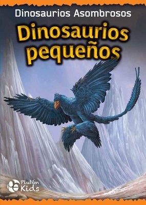 Imagen de Dinosaurios Pequeños / Tapa Dura