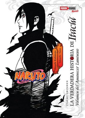Imagen de LA VERDADERA HISTORIA DE ITACHI VOL. 1 - ITACHI SHINDEN (NARUTO) / PANINI MANGA
