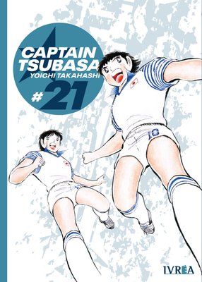 Imagen de CAPTAIN TSUBASA TOMO 21 / YOICHI TAKAHASHI