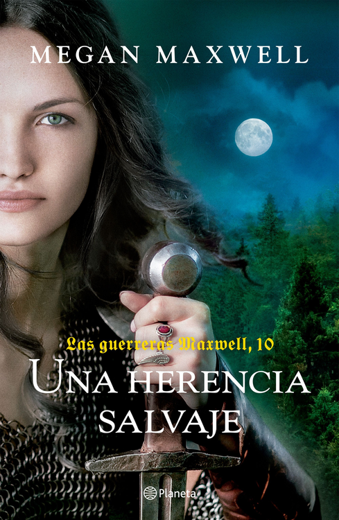 Imagen de UNA HERENCIA SALVAJE (LAS GUERRERAS MAXWELL 10) / MEGAN MAXWELL