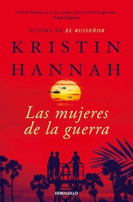 Imagen de LAS MUJERES DE LA GUERRA / KRISTIN HANNAH