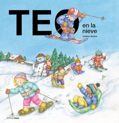 Imagen de TEO EN LA NIEVE / VIOLETA DENOU