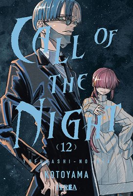 Imagen de CALL OF THE NIGHT VOL. 12 - KOTOYAMA / IVREA