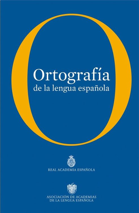 Imagen de ORTOGRAFIA DE LA LENGUA ESPAÑOLA