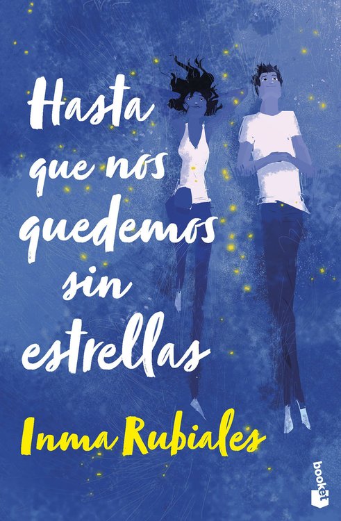 Imagen de HASTA QUE NOS QUEDEMOS SIN ESTRELLAS / IRMA RUBIALES