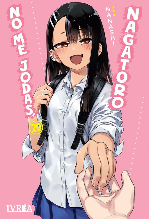 Imagen de NO ME JODAS, NAGATORO VOL. 20 - IVREA