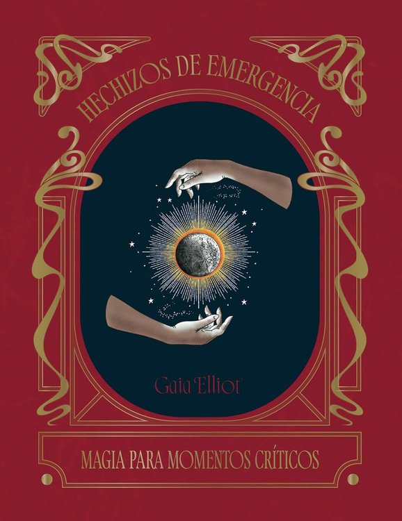 Imagen de HECHIZOS DE EMERGENCIA / GAIA ELLIOT