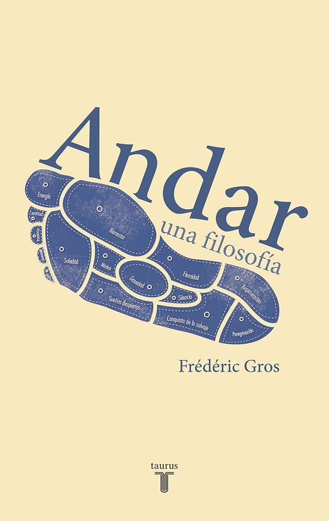 Imagen de ANDAR, UNA FILOSOFÍA / FRÉDÉRIC GROS