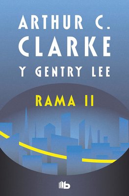 Imagen de RAMA II / ARTHUR C. CLARKE, GENTRY LEE