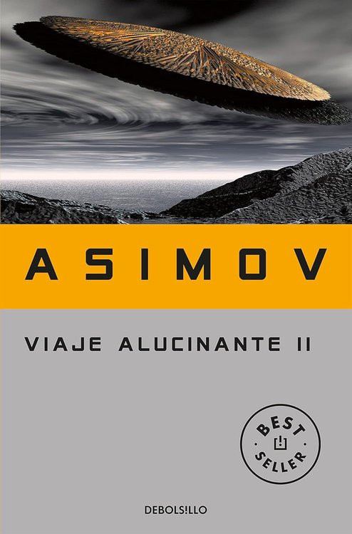 Imagen de VIAJE ALUCINANTE II / ISAAC ASIMOV