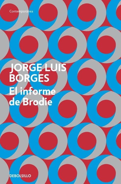 Imagen de El Informe De Brodie - Jorge Luis Borges