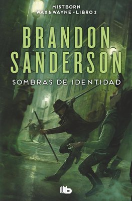 Imagen de SOMBRAS DE IDENTIDAD (WAX & WAYNE 2) / BRANDON SANDERSON