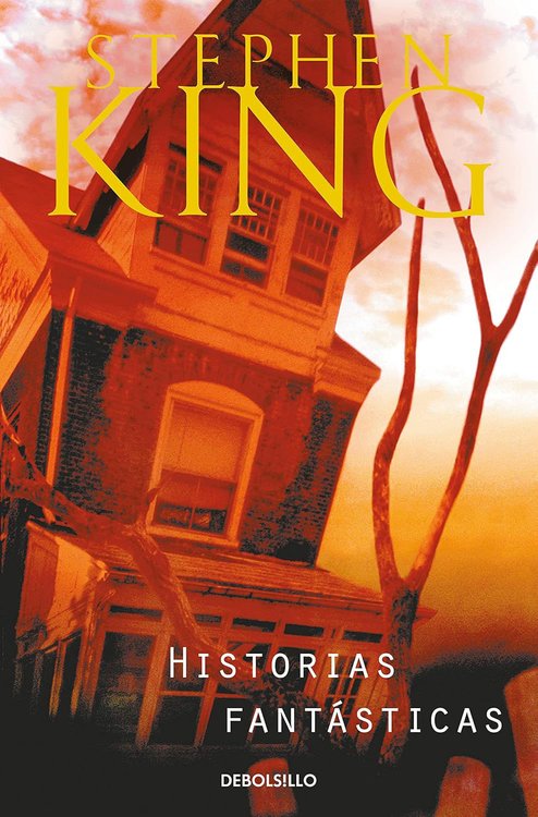Imagen de HISTORIAS FANTASTICAS / STEPHEN KING