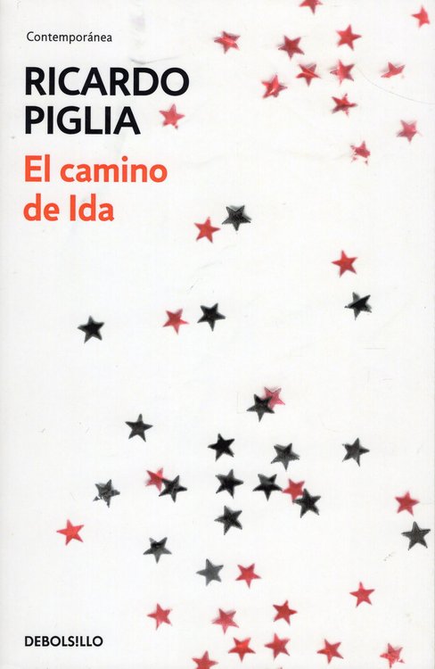 Imagen de EL CAMINO DE IDA / RICARDO PIGLIA