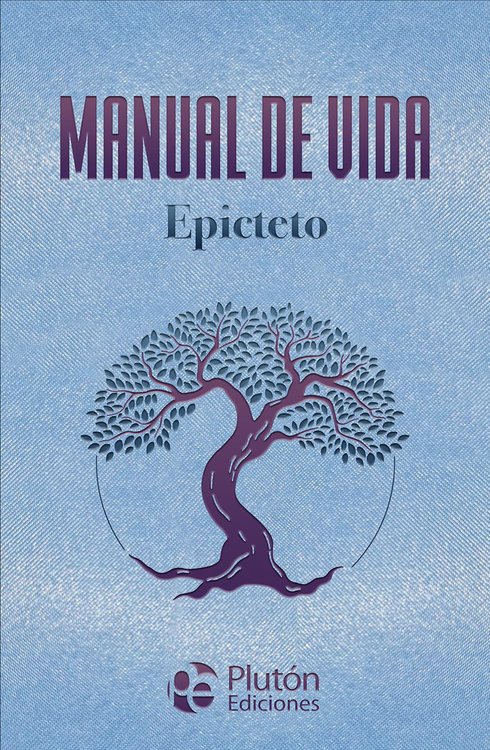 Imagen de MANUAL DE VIDA (TAPA DURA) / EPICTETO