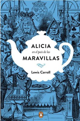 Imagen de ALICIA EN EL PAÍS DE LAS MARAVILLAS / LEWIS CARROLL