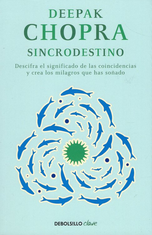 Imagen de Sincrodestino / Deepak Chopra