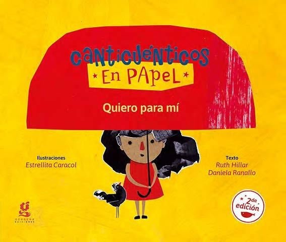 Imagen de CANTICUÉNTICOS EN PAPEL - QUIERO PAR MÍ / RUTH HILLAR