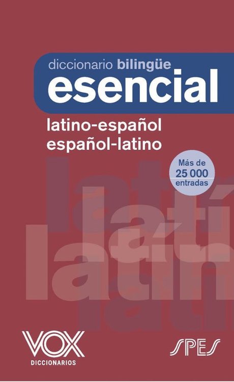 Imagen de Diccionario Latino - Español / Español - Latino Vox Esencial