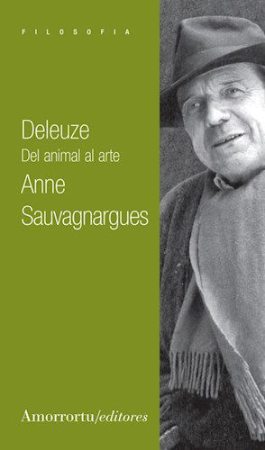 Imagen de DELEUZE: DEL ANIMAL AL ARTE / ANNE SAUVAGNARGUES