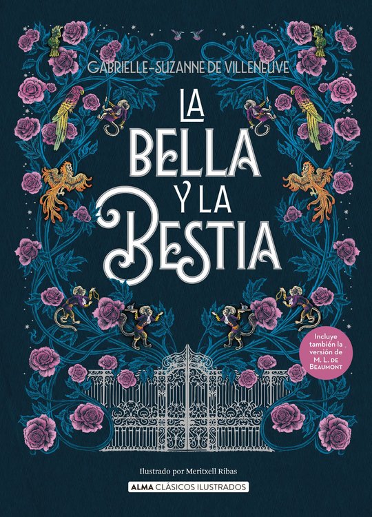 Imagen de LA BELLA Y LA BESTIA - GABRIELLE-SUZANNE DE VILLENEUVE / ALMA ILUSTRADOS