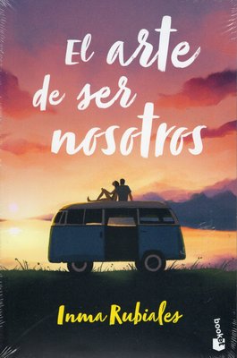Imagen de EL ARTE DE SER NOSOTROS / INMA RUBIALES