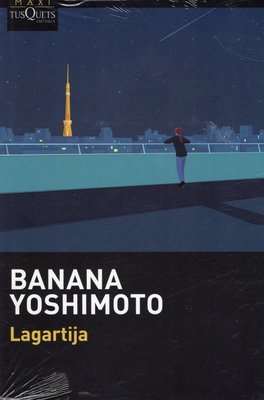 Imagen de LAGARTIJA / BANANA YOSHIMOTO