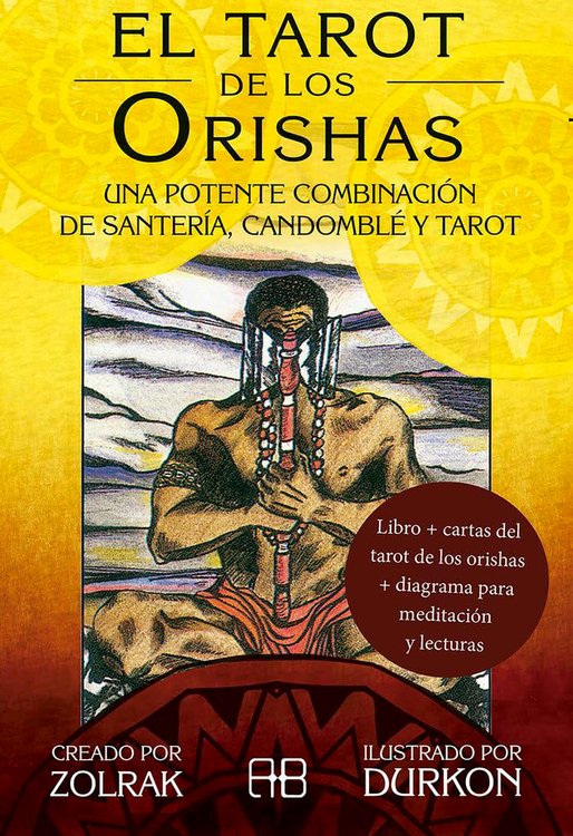 Imagen de EL TAROT DE LOS ORISHAS / ZOLRAK