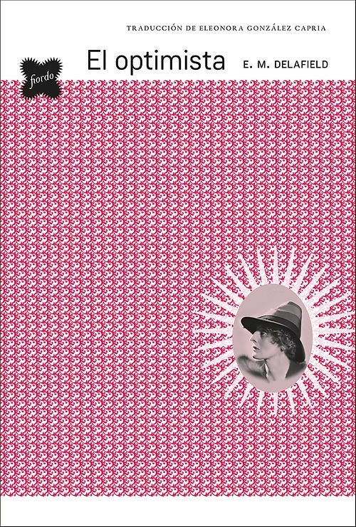 Imagen de EL OPTIMISTA / E. M. DELAFIELD