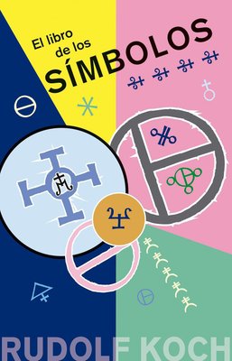Imagen de EL LIBRO DE LOS SIMBOLOS / RUDOLF KOCH