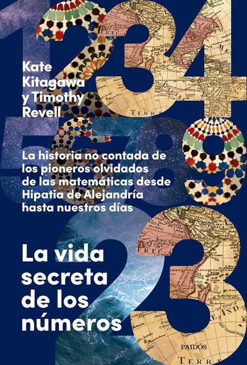 Imagen de LA VIDA SECRETA DE LOS NÚMEROS / KATE KITAGAWA Y TIMOTHY REVELL