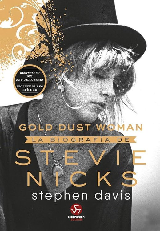 Imagen de GOLD DUST WOMAN: LA BIOGRAFÍA DE STEVIE NICKS / STEPHEN DAVIS