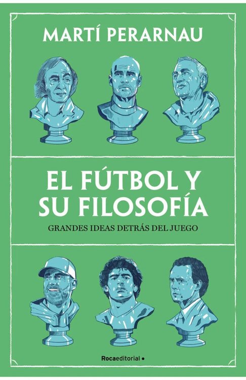 Imagen de EL FÚTBOL Y SU FILOSOFÍA / MARTÍ PERARNAU