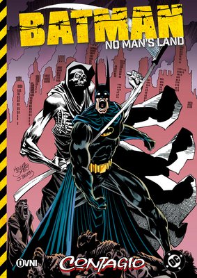 Imagen de BATMAN: NO MAN'S LAND - CONTAGIO / OVNI PRESS