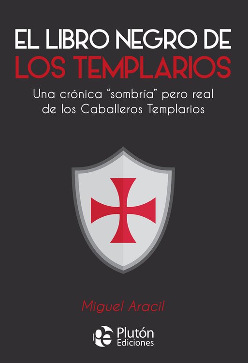 Imagen de El Libro Negro De Los Templarios / Miguel Aracil
