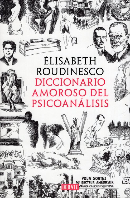 Imagen de DICCIONARIO AMOROSO DEL PSICOANÁLISIS / ÉLISABETH ROUDINESCO