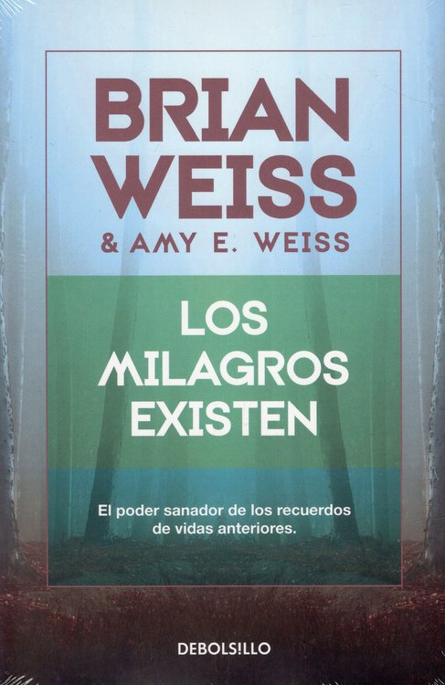 Imagen de LOS MILAGROS EXISTEN / BRIAN WEISS