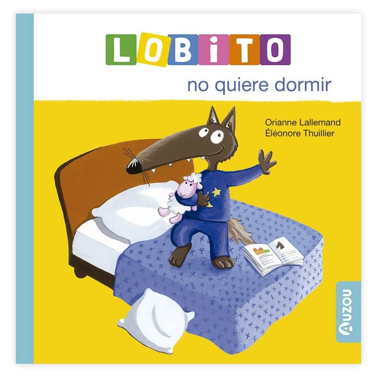Imagen de LOBITO NO QUIERE DORMIR / ORIANNE LALLEMAND